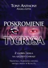 Foto 'Poskromienie Tygrysa - z g��bin piek�a na szczyty chwa�y'