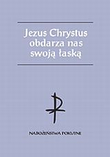 Foto 'Jezus Chrystus obdarza nas swoj� �ask�'