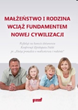 Foto 'Ma��e�stwo i rodzina wci�� fundamentem nowej cywilizacji'