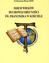 Foto 'Osiem wiek�w duchowej obecno�ci �w. Franciszka w Ko�ciele'
