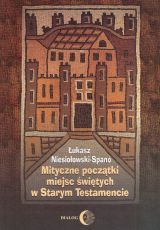 Foto 'Mityczne pocz�tki miejsc �wi�tych w Starym Testamencie'