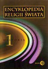 Foto 'Encyklopedia religii �wiata Tom I. Historia'