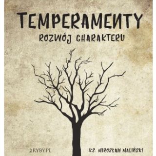 Temperamenty – rozwój charakteru (książeczka +CD)