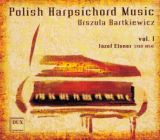 Foto 'Polska Muzyka Klawesynowa vol. I (CD)'