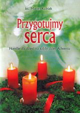 Foto 'Przygotujmy serca - Homilie dla dzieci na ka�dy dzie� adwentu'