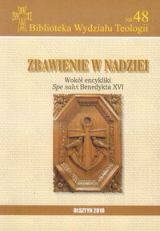 Foto 'Zbawienie w nadziei - Wok� encykliki Spe salvi Benedykta XVI'