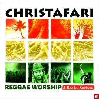 Christafari - Reggae Worship A Roots Revival (CD)