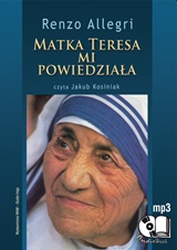 Matka Teresa mi powiedziała (CD-MP3 audiobook)