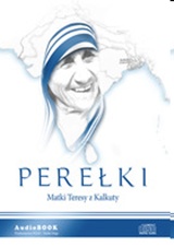 Perełki Matki Teresy z Kalkuty (CD audiobook)