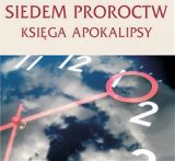 Siedem proroctw. Księga Apokalipsy (CD MP3 audiobook)