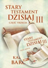Stary Testament dzisiaj. Część 3 (CD MP3)