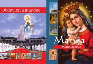 Objawienia Maryjne + Maryja Matka Jezusa. Komplet 2 książek