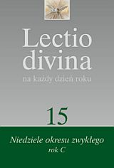 Lectio Divina na każdy dzień roku (15) Niedziele okresu zwykłego rok C