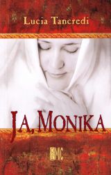 Ja, Monika