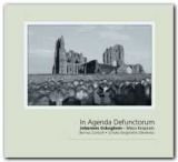 Foto 'In Agenda Defunctorum. Missa Requiem (CD)'