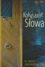 Foto 'Ko�ysanie S�owa - Rok A'