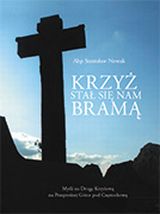 Foto 'Krzy� sta� si� nam bram�'