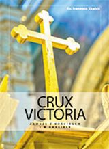 Foto 'Crux Victoria - zawsze z Ko�cio�em i w Ko�ciele'