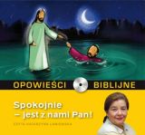 Opowie�ci biblijne. Tom 10. Spokojnie - jest z nami Pan (ksi��ka + CD)