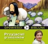 Opowie�ci biblijne. Tom 11. Przyjaciel grzesznik�w (ksi��ka + CD)