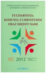 Foto 'Eucharystia: komunia z Chrystusem oraz mi�dzy nami'