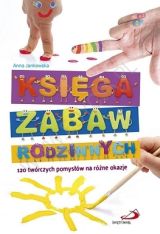 Foto 'Ksi�ga zabaw rodzinnych. 120 tw�rczych pomys��w na r�ne okazje'
