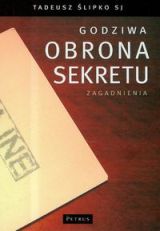 Foto 'Godziwa obrona sekretu. Zagadnienia'