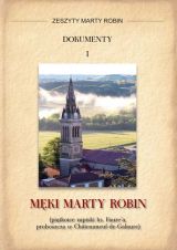 Foto 'Zeszyty Marty Robin. Dokumenty I. M�ki Marty Robin'