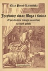 Foto 'J�zykowy obraz Boga i �wiata. O przek�adzie teologii niemieckiej na j�zyk polski'