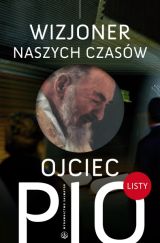 Foto 'Ojciec Pio - wizjoner naszych czas�w. Listy'