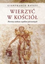 Foto 'Wierzy� w Ko�ci�. Portrety siedmiu wsp�lnot pierwotnych'