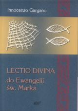 Lectio Divina - do Ewangelii św. Marka (Tom 3)