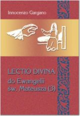 Lectio Divina - do Ewangelii św. Mateusza (3) (Tom 25)