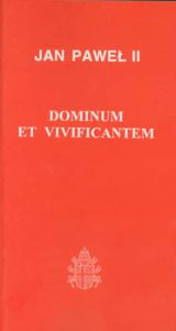 Dominum et vivificantem
