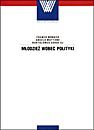 Foto 'M�odzie� wobec polityki (dost�pny 1 egz.)'