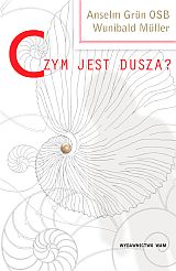 Czym jest dusza?