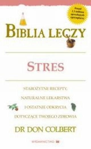 Nowa Biblia leczy stres