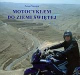 Foto 'Motocyklem do Ziemi �wi�tej'
