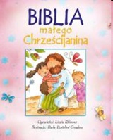 Biblia małego Chrześcijanina - różowa