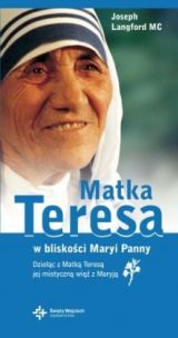 Foto 'Matka Teresa. W blisko�ci Maryi Panny'