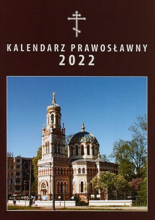 Kalendarz Prawosławny 2022