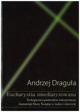 Foto 'Eucharystia zmediatyzowana'