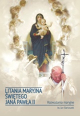 Litania maryjna świętego Jana Pawła II