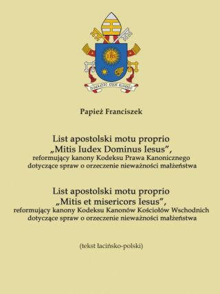 List apostolski motu proprio 'Mitis Iudex Dominus Iesus'