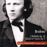 Brahms - 4 Balldes, Sonata in F minor op. 5 (CD)