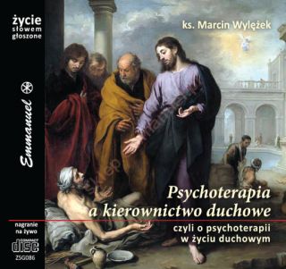 Psychoterapia, a kierownictwo duchowe (CD-MP3- audiobook)