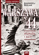 Warszawa '44. Popiół i łzy