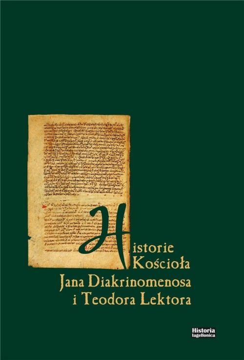 Historia Kościoła Jana Diakrinomenosa i Teodora Lektora