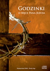 Godzinki o męce Pana Jezusa (CD-audiobook)