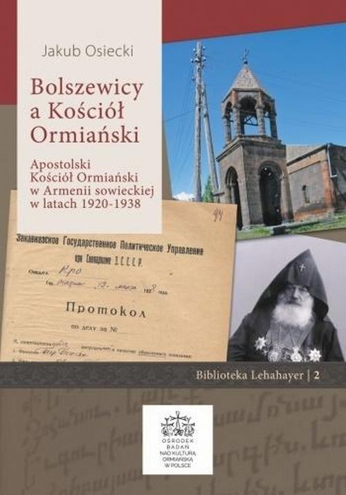 Bolszewicy a Kościół Ormiański